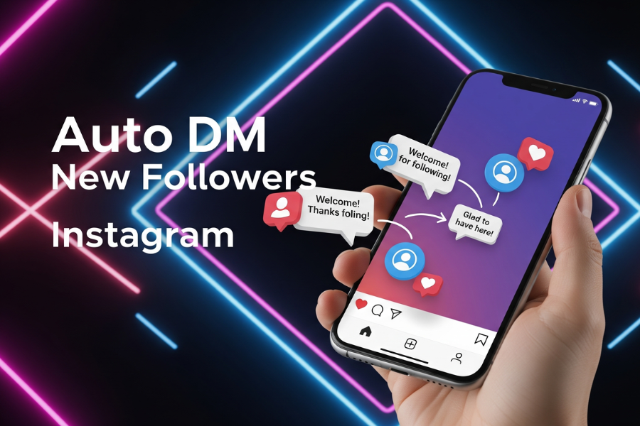 Auto DM New Followers Instagram – The Secret to Turning Followers into Loyal Fans