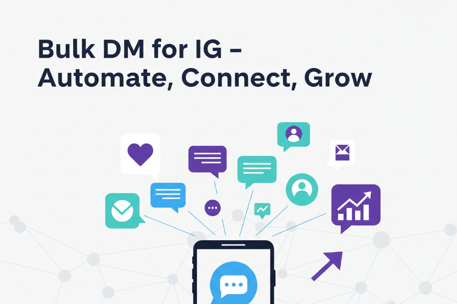 Bulk DM for IG: The Ultimate Guide to Boosting Engagement & Sales on Instagram