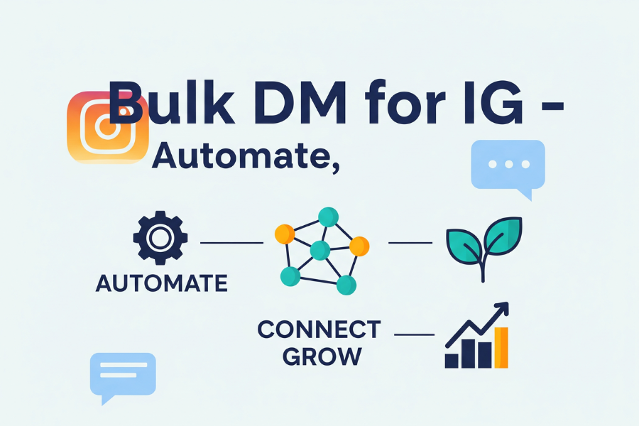 Bulk DM for IG: The Ultimate Guide to Boosting Engagement & Sales on Instagram