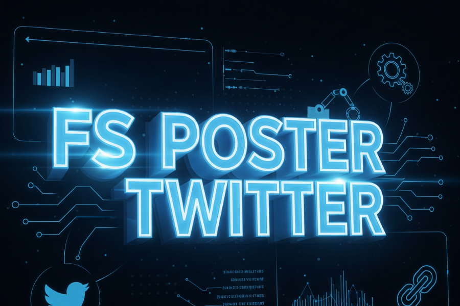 FS Poster Twitter: The Complete 2026 Guide to Smarter Social Media Automation