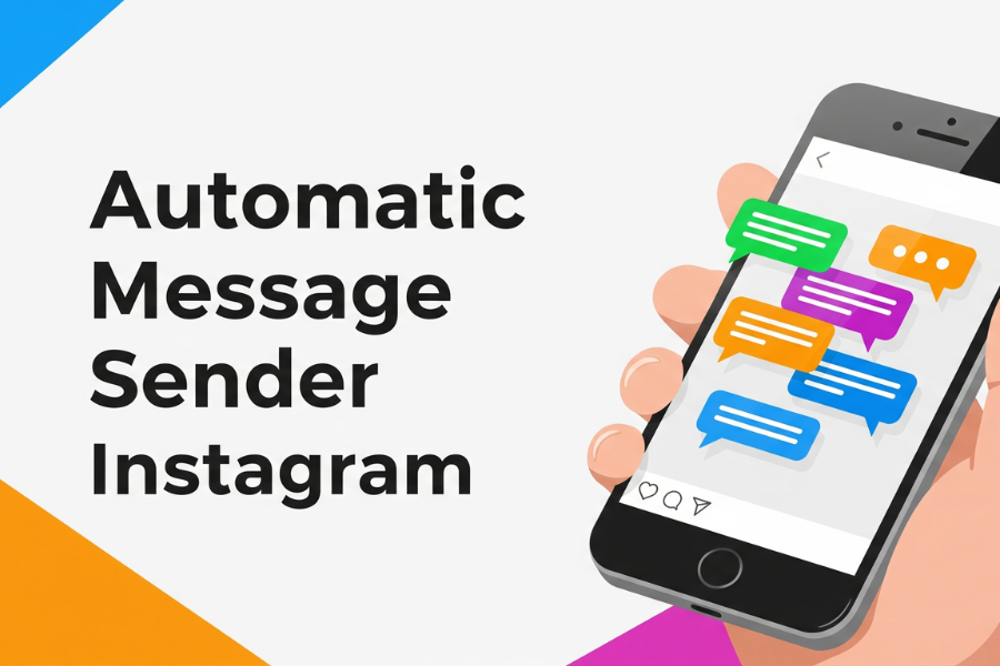 Automatic Message Sender Instagram: Boost Engagement & Grow Your Audience Effortlessly