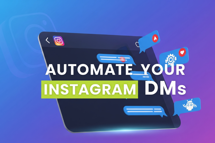 Auto Send Message Instagram: Automate Your DMs and Grow Engagement Effortlessly