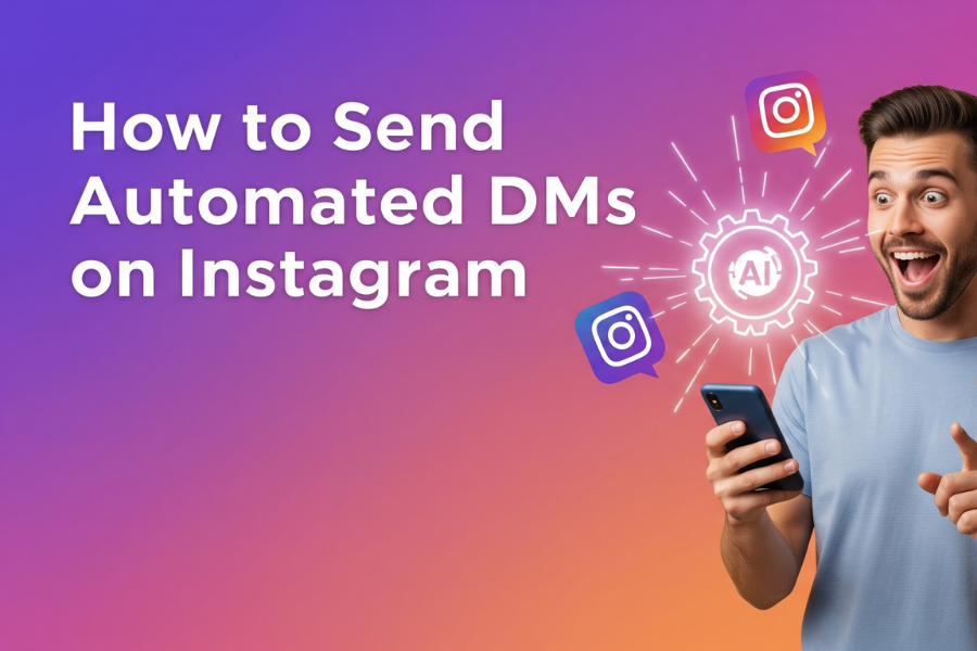 How to Send Automated DMs on Instagram