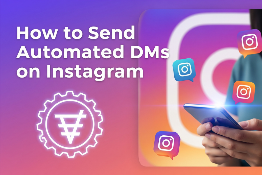 How to Send Automated DMs on Instagram