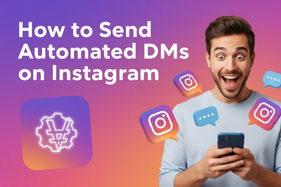How to Send Automated DMs on Instagram