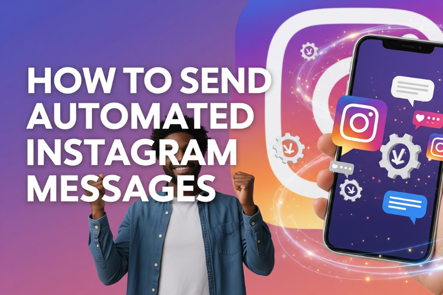 How to Send Automated Instagram Messages