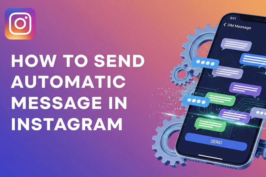 How to Send Automatic Message in Instagram