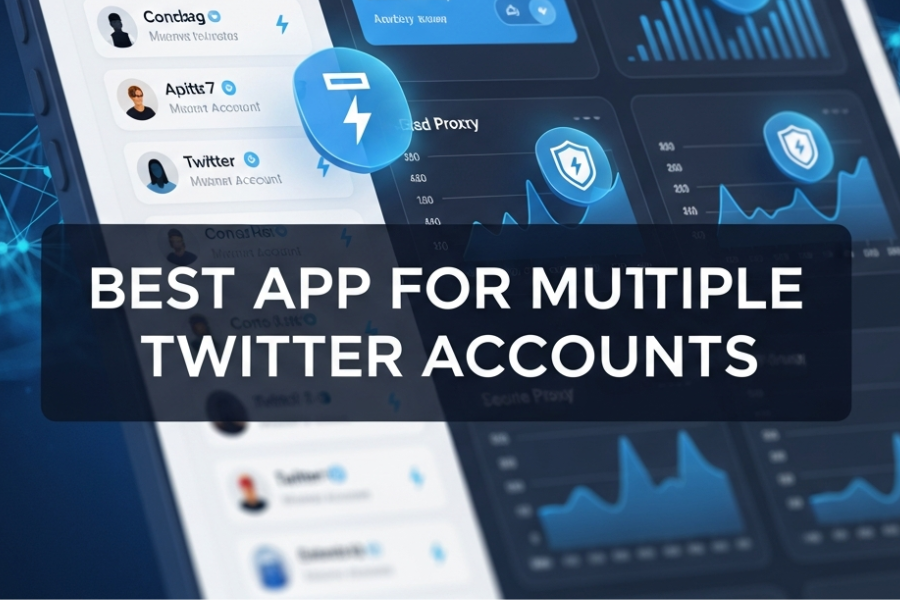 Best App for Multiple Twitter Accounts: The Professional Way to Manage, Automate, and Scale Twitter Growth