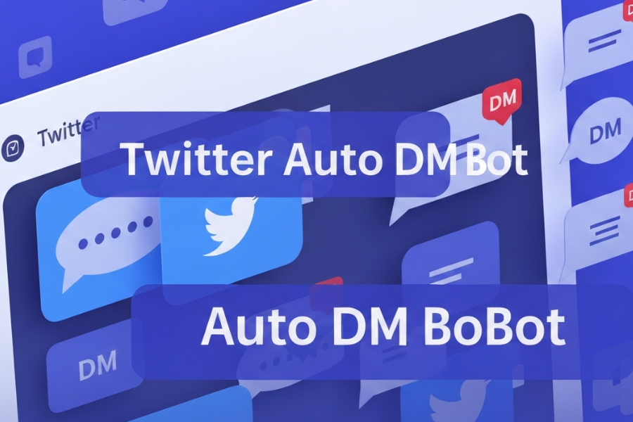 Twitter Auto DM Bot: Automate Engagement and Grow Your Audience