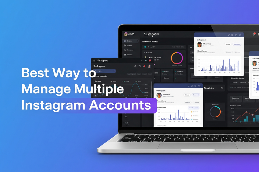 Best Way to Manage Multiple Instagram Accounts: The Complete Expert Strategy for 2026