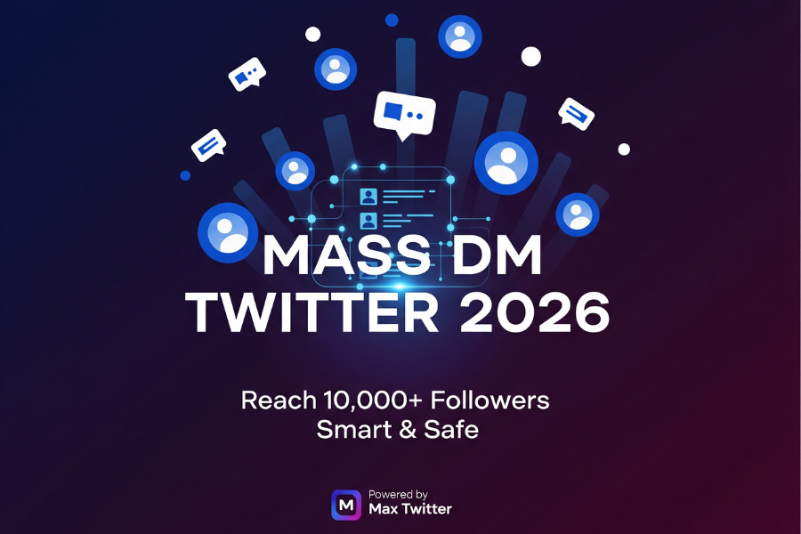 Mass DM Twitter 2026 – The Smart Way to Scale Outreach Without Getting Blocked