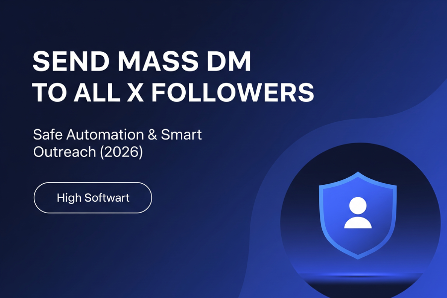 Send Mass DM on X – The Only 2026 Outreach Strategy That Scales Without Killing Trust or Account Health